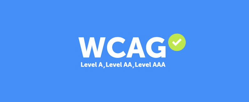 WCAG - Level A, Level AA, Level AAA